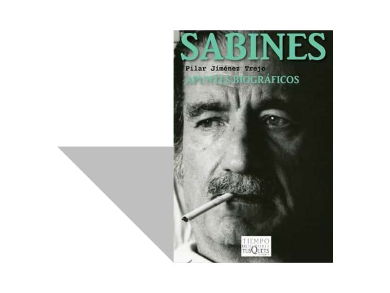 Jaime Sabines. Escribir para no desvanecer