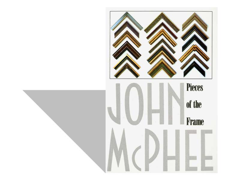 John McPhee. Pieces of the Frame (1975)