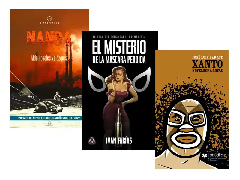 Mi máscara es mi historia. La lucha libre en nuestra literatura