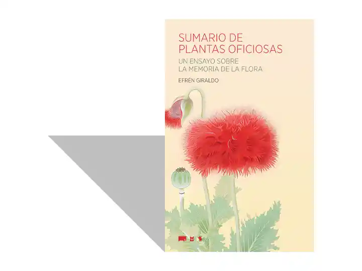 Sumario de plantas oficiosas, una biosofía