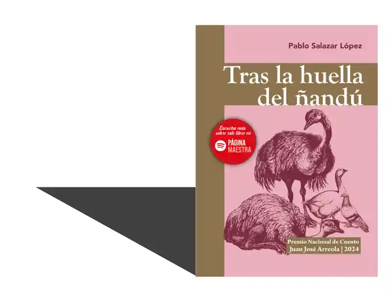 Tras la huella de Pablo Salazar L. Premio Juan José Arreola 2024